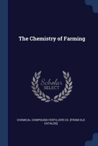The Chemistry of Farming