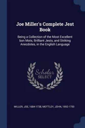 Joe Miller's Complete Jest Book