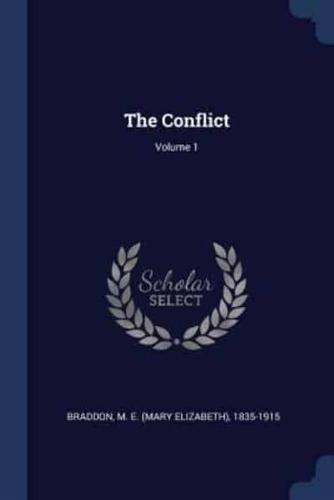 The Conflict; Volume 1