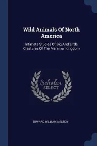 Wild Animals Of North America