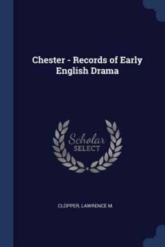 Chester - Records of Early English Drama