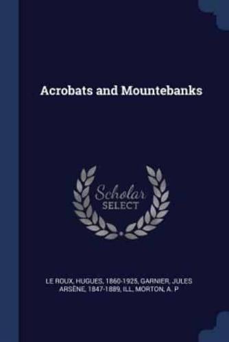 Acrobats and Mountebanks