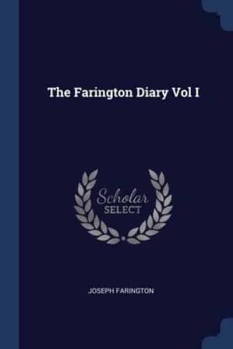 The Farington Diary Vol I