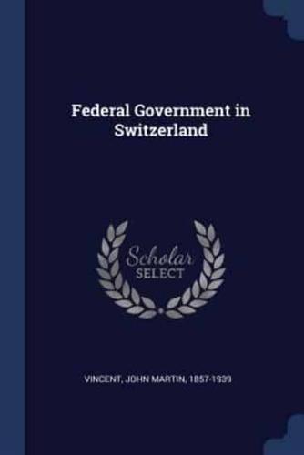 Federal Government in Switzerland