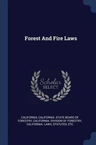 Forest And Fire Laws