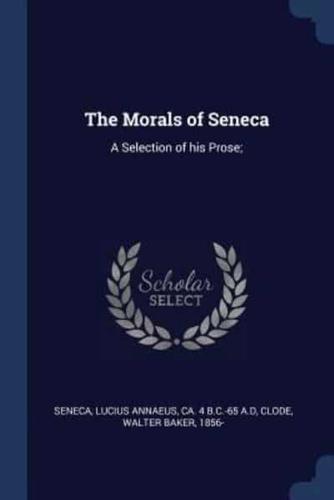 The Morals of Seneca