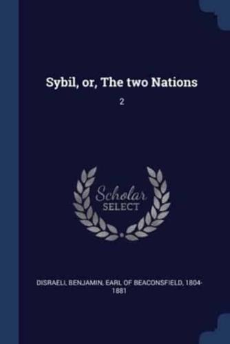 Sybil, or, The Two Nations