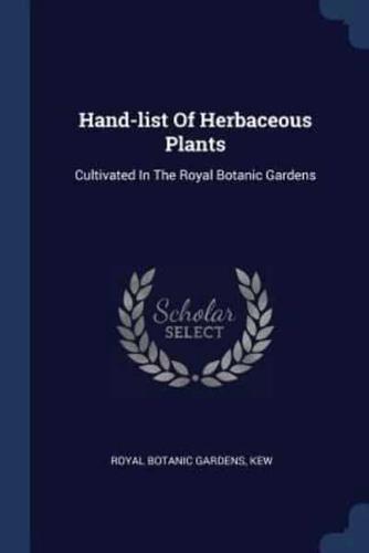 Hand-List Of Herbaceous Plants