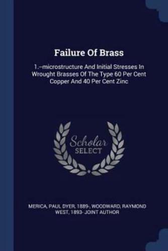 Failure of Brass