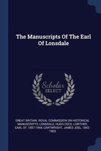 The Manuscripts Of The Earl Of Lonsdale