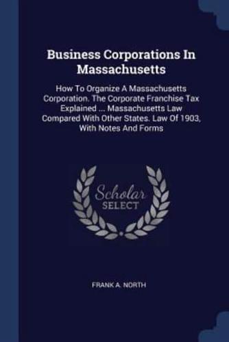 Business Corporations In Massachusetts