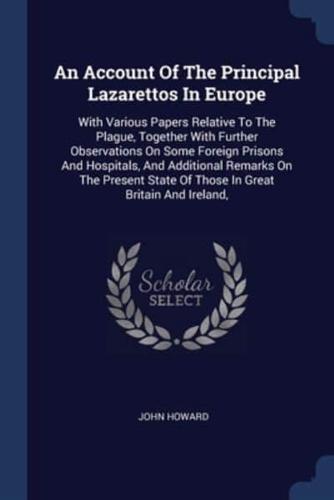 An Account Of The Principal Lazarettos In Europe