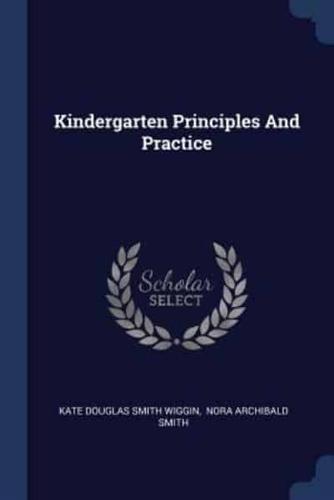 Kindergarten Principles And Practice