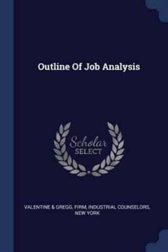 Outline Of Job Analysis