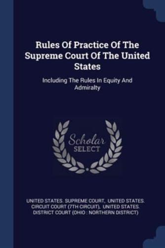 Rules Of Practice Of The Supreme Court Of The United States