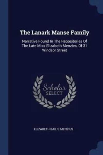 The Lanark Manse Family