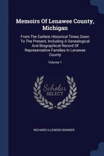 Memoirs Of Lenawee County, Michigan