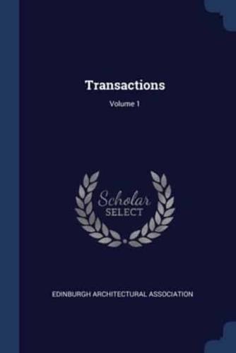 Transactions; Volume 1