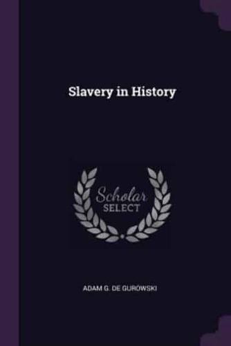 Slavery in History