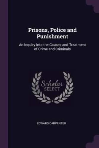 Prisons, Police and Punishment