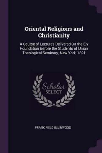 Oriental Religions and Christianity