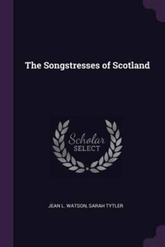 The Songstresses of Scotland