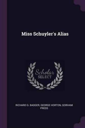 Miss Schuyler's Alias