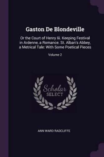 Gaston De Blondeville