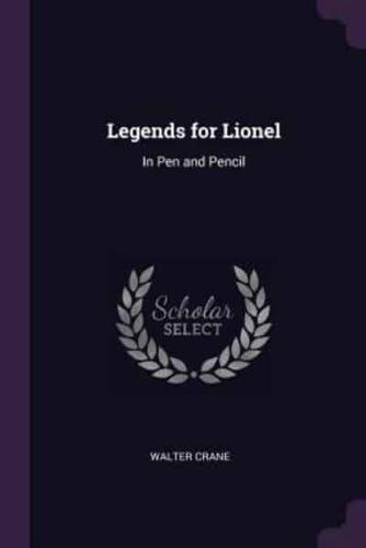 Legends for Lionel