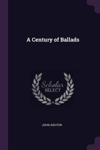 A Century of Ballads