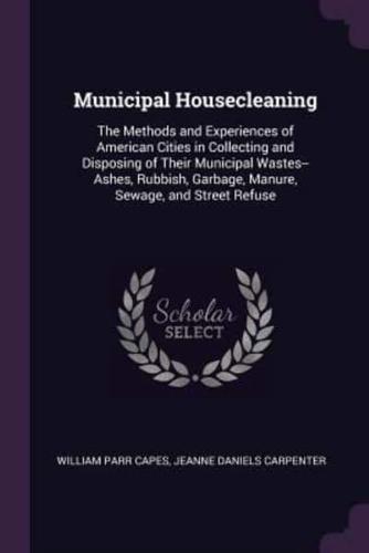 Municipal Housecleaning