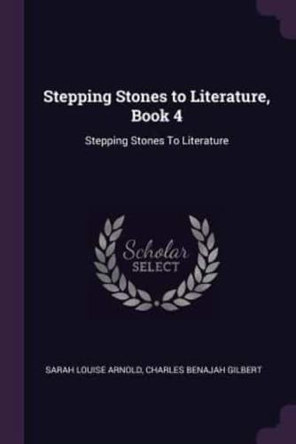Stepping Stones to Literature, Book 4