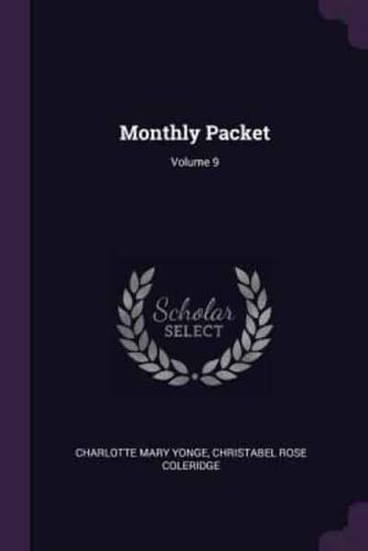 Monthly Packet; Volume 9
