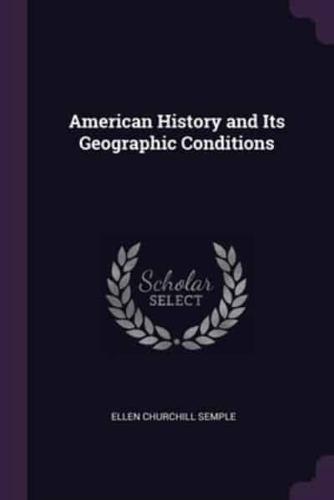 American History and Its Geographic Conditions