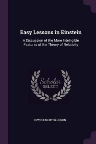 Easy Lessons in Einstein