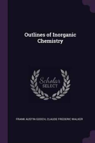 Outlines of Inorganic Chemistry