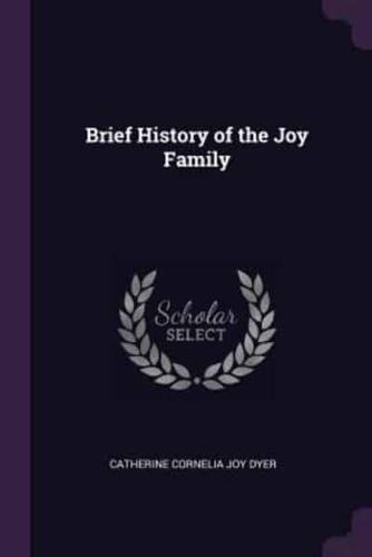 Brief History of the Joy Family