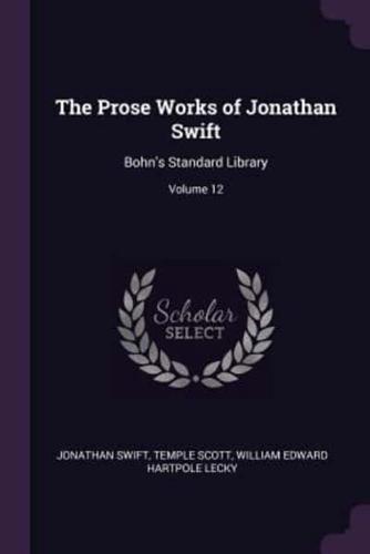 The Prose Works of Jonathan Swift