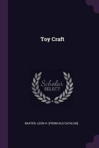 Toy Craft