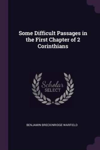 Some Difficult Passages in the First Chapter of 2 Corinthians