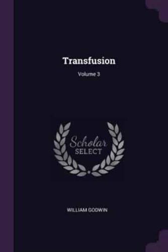 Transfusion; Volume 3