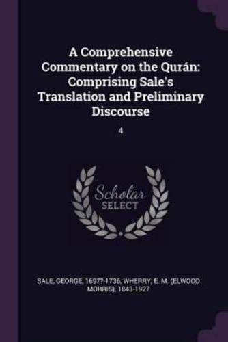 A Comprehensive Commentary on the Qurán