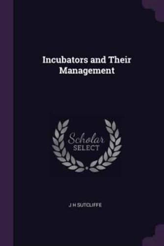 Incubators and Their Management