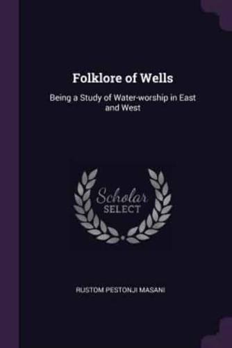 Folklore of Wells