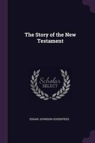 The Story of the New Testament