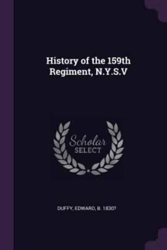 History of the 159th Regiment, N.Y.S.V