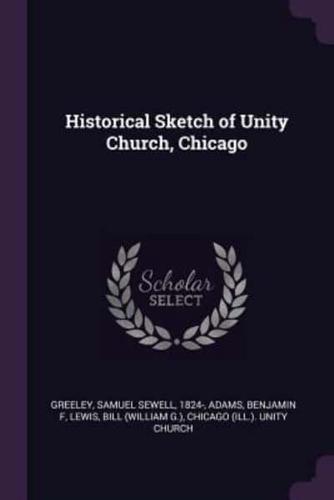 Historical Sketch of Unity Church, Chicago
