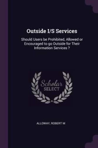 Outside I/S Services