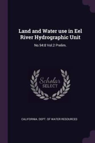 Land and Water Use in Eel River Hydrographic Unit