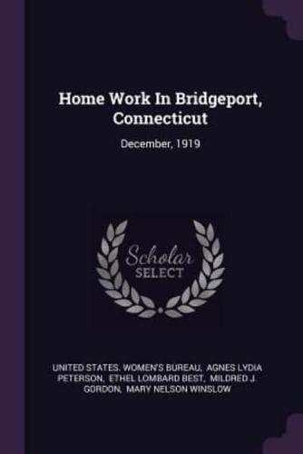 Home Work In Bridgeport, Connecticut